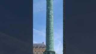 The amazing column and statue from the Place Vendôme, one of the most splendid squares in Paris