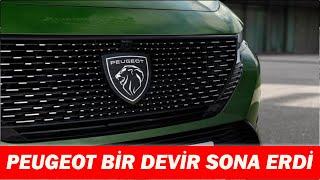 PEUGEOT BİR DEVİR SONA ERDİ