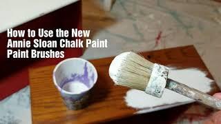 How to Use the New Annie Sloan Chalk Paint Brushes