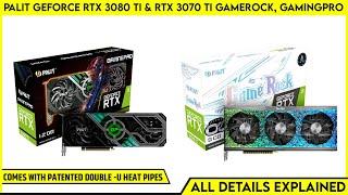 Palit GeForce RTX 3080 Ti & RTX 3070 Ti GameRock, GamingPro Graphics Card Launched | Price Soon