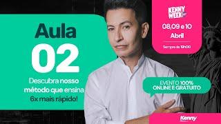 KENNY WEEK - AULA 2
