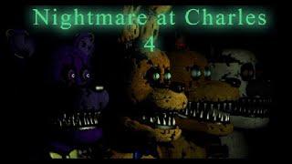 Nightmare at Charles 4 Full Playthrough Nights 1-6, Minigames, Extras + No Deaths!