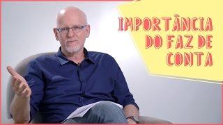 A IMPORTÂNCIA DO FAZ DE CONTA - CRIAR E CRESCER