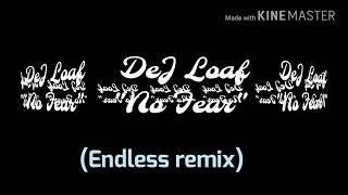 NEW Dej Loaf "No Fear" (Endless remix)