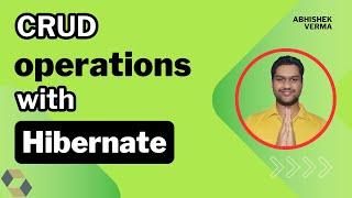 Chapter-03: CRUD operations using Hibernate 6 | Hibernate in Java