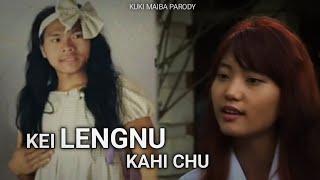 Kei LENGNU kahichu || Kuki Maiba Parody