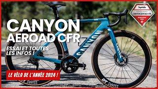 CANYON AEROAD CFR, ESSAI et INFOS SUR LE VÉLO DE L'ANNÉE 2024 !