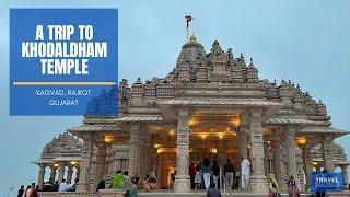 A trip to Khodaldham | Kagvad | Rajkot #traveldiaries