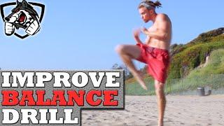 1 Drill to Instantly Improve Balance for MMA
