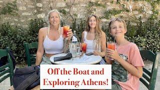 Episode 179 - We Sail to Athens! And Explore the Fabulous Historical City and Acropolis!