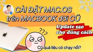 Hướng Dẫn Chi Tiết Update MacOS Cho Macbook Cũ | AnhTuấn Technicians