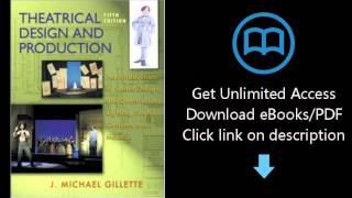 Download Theatrical Design and Production: An Introduction to Scene Design and Construction, Lig PDF