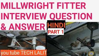 #Millwright fitter interview questions in Hindi || Part 1 || Millwright fitter  Video 2022