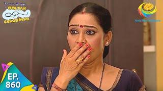 Taarak Mehta Ka Ooltah Chashmah - Episode 860 - Full Episode