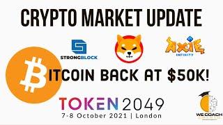 Bitcoin hits $50K! Top performing projects, passive income with nodes and Token 2049 London event!￼