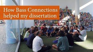 How Bass Connections Helped My Dissertation