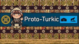 PROTO-TURKIC LANGUAGE (Sample Texts)