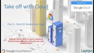 Build and Modernize Apps with Google Cloud & Lepton Software