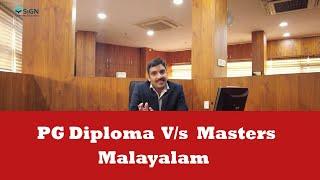 PG Diploma Vs Masters Malayalam | Post Graduate Diploma Vs Masters in Abroad Malayalam