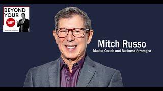 Coach Elevation and The WHY of Better Way With Mitch Russo