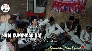  Hum gunahgar hai  on by shamsuddin Hasan Qawwal  aligarh #qawwali #gazal  #viral