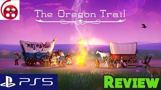 The Oregon Trail: PS5 Review