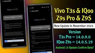 IQoo Z9s Pro & IQoo Z9s New Update | Vivo T3s Pro 14.0.9.0 Update | IQoo Z9s 14.0.5.19 Update Review