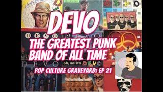 Why DEVO is the Greatest Punk Band Of All Time! Pop Culture Graveyard, Ep 21, Best Punk Band Ever!