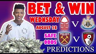 Football Prediction Today 28-08-2024 |  Betting tips Today | Safe investments