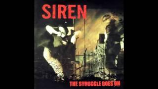 Siren - The Struggle Goes On