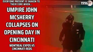 Umpire John McSherry Collapses On Opening Day In Cincinnati