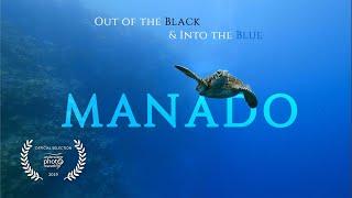 Chapter #12: MANADO. Out of the Black & Into the Blue | NA-GH5 | Nauticam Housing | Keldan Lights