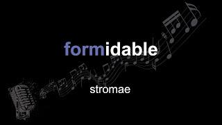 stromae | formidable | lyrics | paroles | letra |