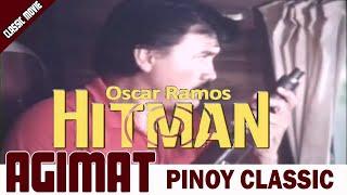 AGIMAT | OSCAR RAMOS - HITMAN | RAMON REVILLA FULL MOVIE (IMPROVED)