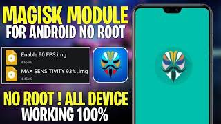 Magisk Module No Root | Unlock 90 FPS & Max Sensitivity For Android | Fix Lag!