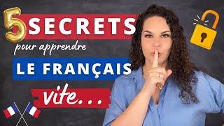 5 secrets pour apprendre le français VITE