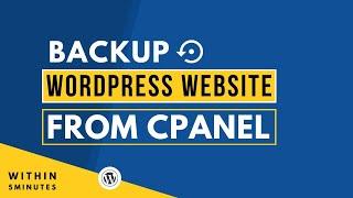 How To Backup WordPress Website From Cpanel 2024 | Backup WordPress Website Manually From Cpanel