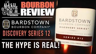 Bardstown Bourbon Company Discovery 12 Review