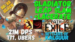 It Literally Jumps Through The Maps! Gladiator Leap Slam + Lacerate Build, T17, Ubers [PoE 3.25]