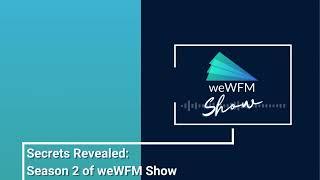 Secrets Revealed: Season 2 of weWFM Show