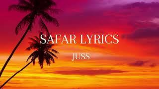 SAFAR LYRICS | JUSS