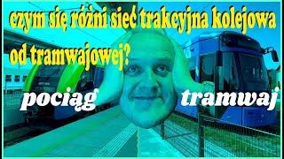 Parę słów o… ODCINEK 113 – CZYM RÓŻNI SIĘ SIEĆ TRAKCYJNA KOLEJOWA OD TRAMWAJOWEJ? #kolej #tramwaj