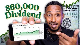 Which stocks paid me $60,000 in Dividends