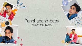 Aljon Mendoza - Panghabang-Baby (Lyrics)