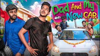 Dad and my New Car | Abhishek Kohli