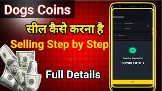 Dogs coins How to sell l Dogs Withdrawal Update l Dogs selling Update l Dogs Update