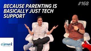 Because parenting is basically just tech support