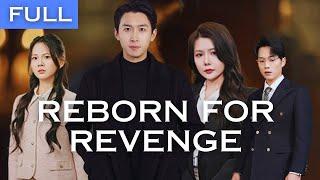 Reborn for Revenge – A Man’s Second Chance at Life#drama #revenge #rebirth