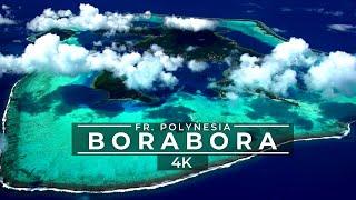 Bora Bora French Polynesia  Drone Views 4K 60FPS