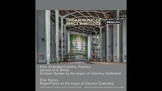 Organ Music of Percy Whitlock a Beulah Album